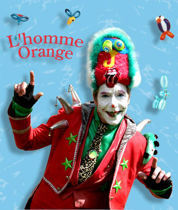 L'homme orange est a lui seul un cocktail survitamine de joie et de bonne humeur pour vos animations exterieures